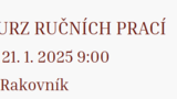 Kurz ručních prací - Rakovník